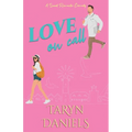 Love on Call: A Sweet Fake Fiancé Romantic Comedy