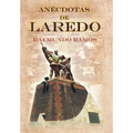 Anecdotas de Laredo