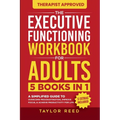 The Executive Functioning Workbook for Adults