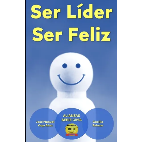 Ser Líder, Ser Feliz