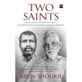 Two Saints: Speculations Around and about Ramakrishna Paramahamsa and Ramana Maharishi