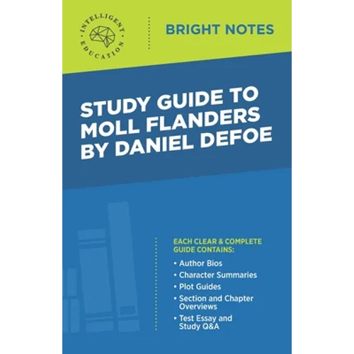 Study Guide to Moll Flanders by Daniel Defoe