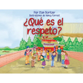 Que es el respeto?