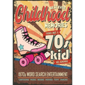 Best Ever Childhood Memories 1970s Word Search Entertainment: Things Only A 70s Kid Will Remember Word Search Book for Adults