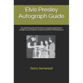 Elvis Presley Autograph Guide: Your definitive guide to Elvis Presley autograph authentication brought to you by superfan, collector and owner of Elvi