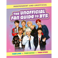 The Unofficial Fan Guide to Bts