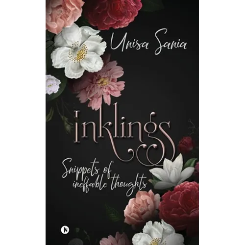 Inklings: Snippets of Ineffable Thoughts