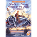 Who Was a Daring Pioneer of the Skies?: Amelia Earhart: A Who HQ Graphic Novel