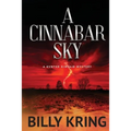 A Cinnabar Sky: A Hunter Kincaid Mystery