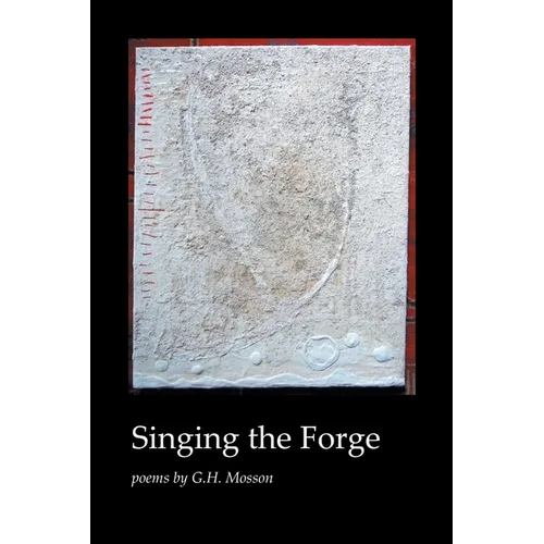 Singing the Forge