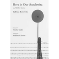 Here in Our Auschwitz and Other Stories