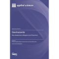 Geohazards: Risk Assessment, Mitigation and Prevention