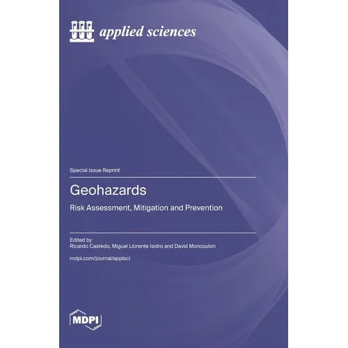 Geohazards: Risk Assessment, Mitigation and Prevention