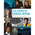 The Women of General Motors: A Century of Art & Engineering