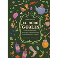 El Modo Goblin