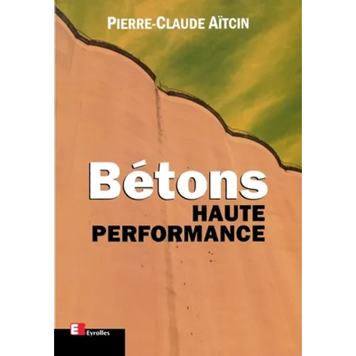 Bétons Haute Performance
