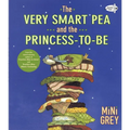 The Very Smart Pea and the Princess-To-Be