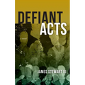 Defiant Acts