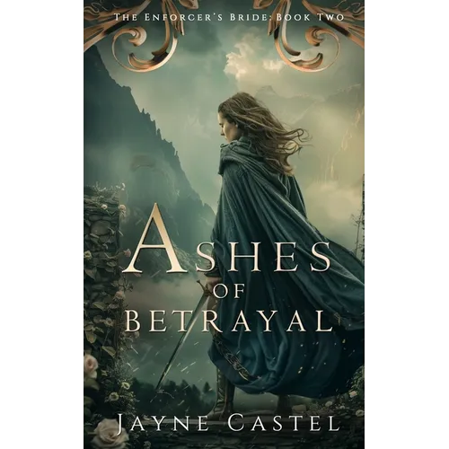 Ashes of Betrayal