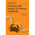 Chemistry and Biology of N-Nitroso Compounds