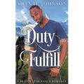 His Duty to Fulfill