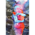 The Touch: Breaking the Cycle