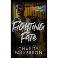 Fighting Fate