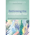 Rethinking the Acceptable Year