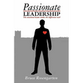 Passionate Leadership