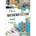 I'm a Mathematician Now!