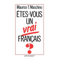 Etes-vous un vrai Français ?
