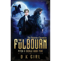 The Fulbourn - Pitch & Sickle Book Five
