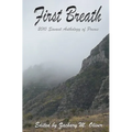 First Breath: 2010 Savant Anthology of Poems
