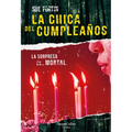 La Chica del Cumpleaños (the Birthday Girl)