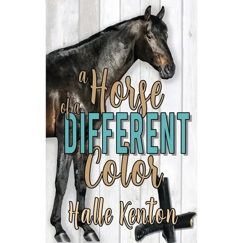 A Horse of a Different Color