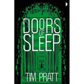 Doors of Sleep: Journals of Zaxony Delatree