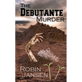 The Debutante Murder