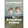 My Armenian Friend