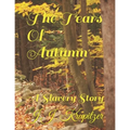 The Tears Of Autumn: A Slavery Story