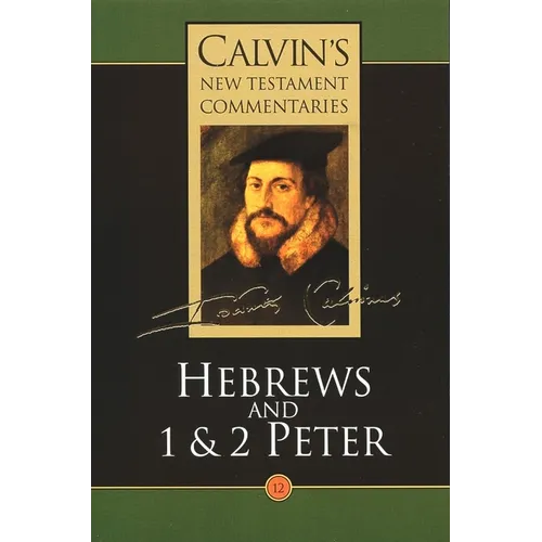 Hebrews, 1 & 2 Peter