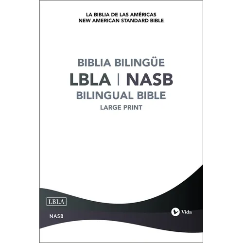 Nasb/Lbla, Bilingual Bible, Hardcover / Nasb/Lbla, Biblia Bilingüe, Tapa Dura