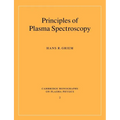 Principles of Plasma Spectroscopy