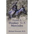 From a Donkey to a Mercedes: The Case for America