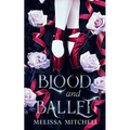 Blood and Ballet