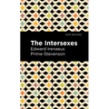 The Intersexes: A History of Similisexualism as a Problem in Social Life