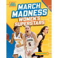 March Madness Women's Superstars