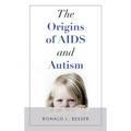 The Origins of Aids and Autism