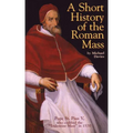 A Short History of the Roman Mass