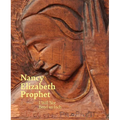 Nancy Elizabeth Prophet: I Will Not Bend an Inch