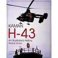 Kaman H-43: An Illustrated History